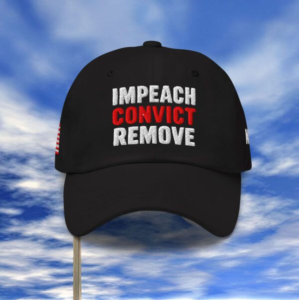 Impeach Convict Remove Classic Hat