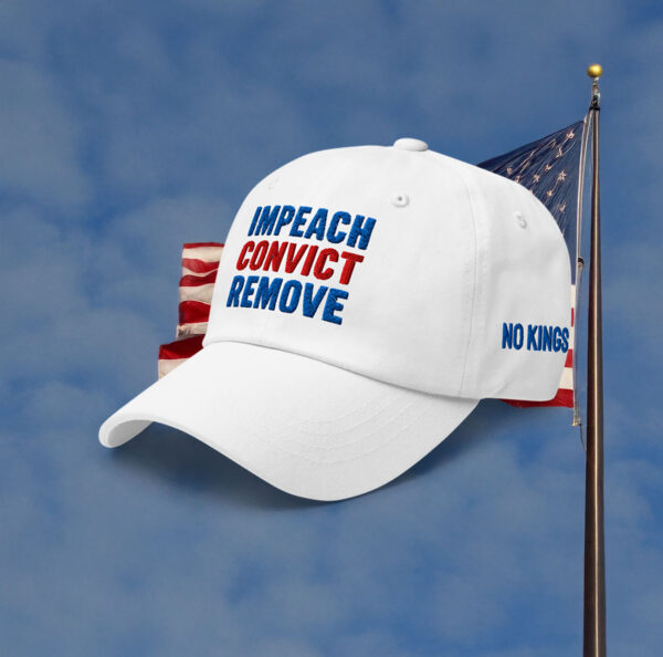 Impeach Convict Remove Dad Hat