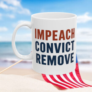 Impeach Convict Remove Mug