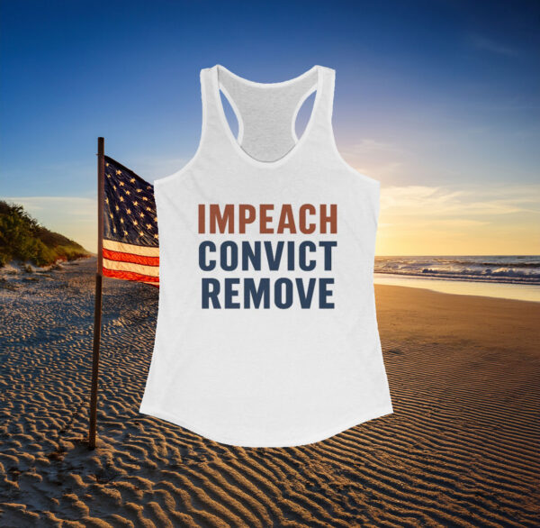 Impeach Convict Remove Racerback Tank
