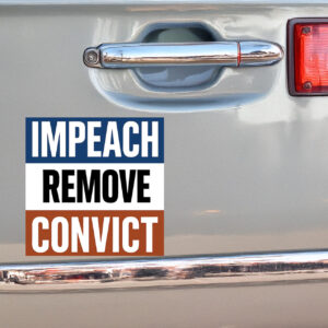 Impeach Convict Remove Stickers