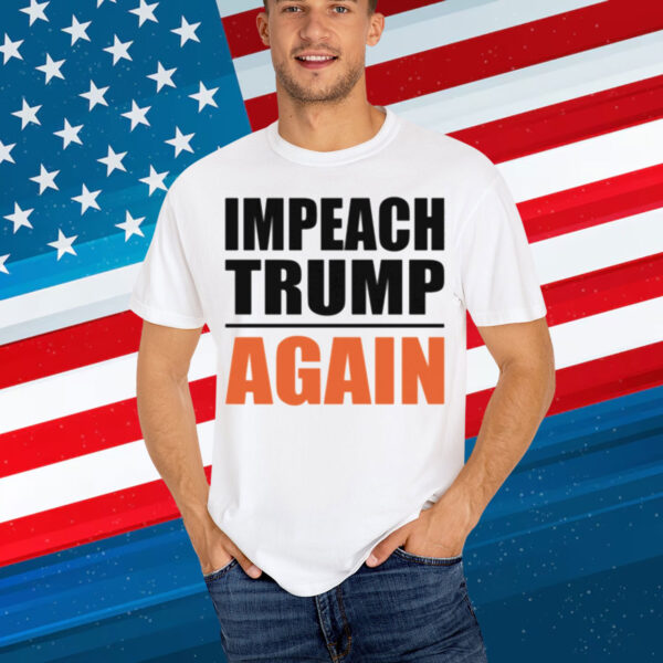 Impeach Trump Shirt