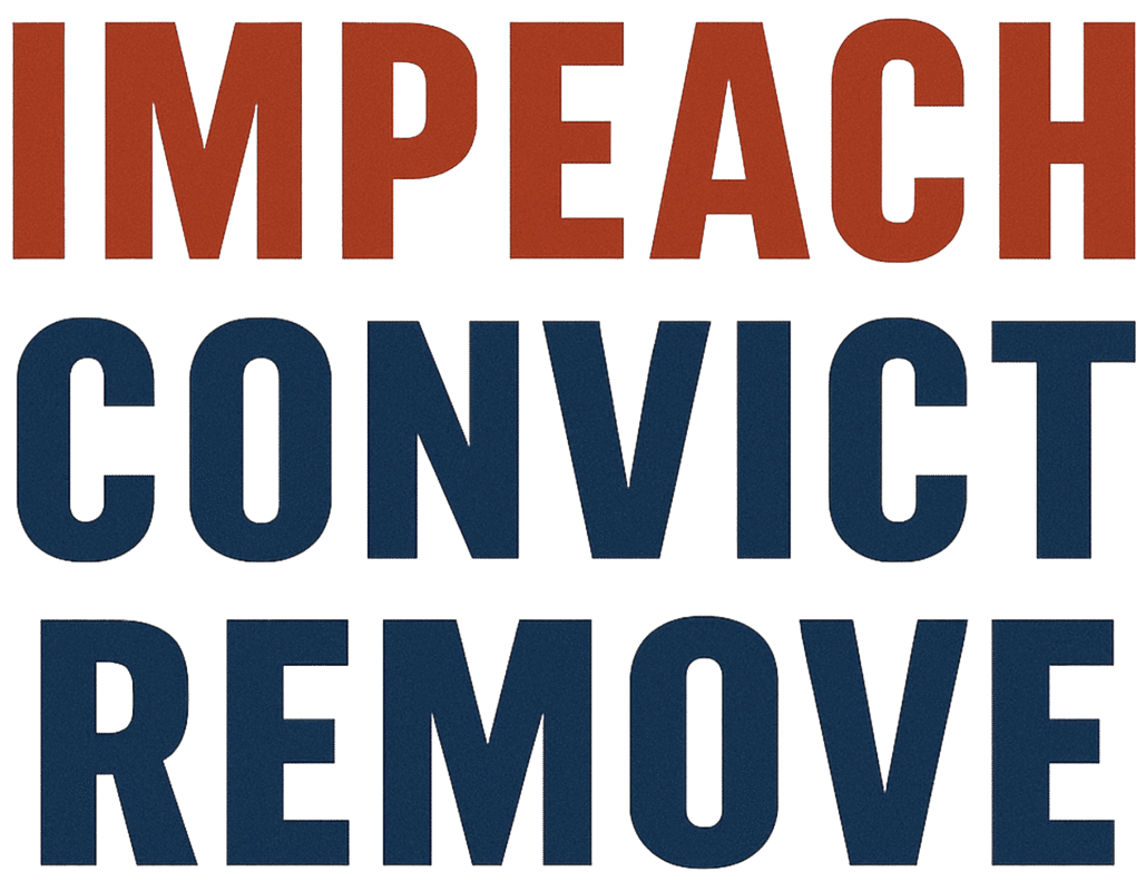 Impeach Convict Remove