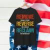 Remove Reverse Reclaim Shirt