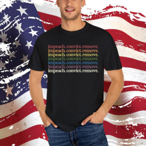 Impeach Remove Convict Rainbow Shirt